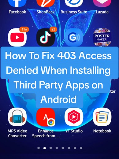 Cómo solucionar el error 403 al instalar aplicaciones en Android