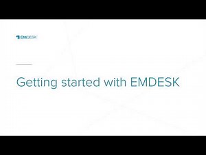 Getting Started with EMDESK