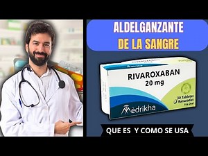 RIVAROXABAN💊: How to take it? Dosage, Uses and Side Effects I MORE💊
