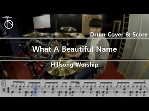 Hillsong Worship-What A Beautiful Name Drum Cover,Drumsheet