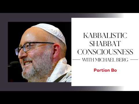 Why Unity is the Root of Love | Kabbalistic Shabbat Consciousness: Bo