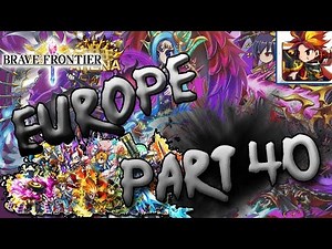 Brave Frontier [europe] - #40 Pay to Win?