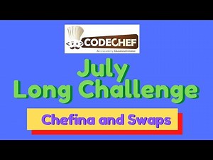 Chefina and Swaps :July Long Challenge (Code and Explanation)