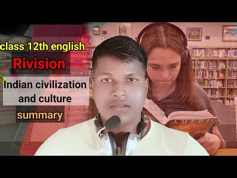 Indian civilization and culture, one shot video class 12th english Rivision #biharboard