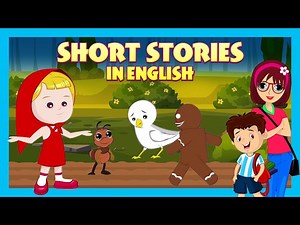 Short Stories in English | Best 5 Stories for Kids | Bedtime Stories for Kids | Learning Stories - Videos For Kids
