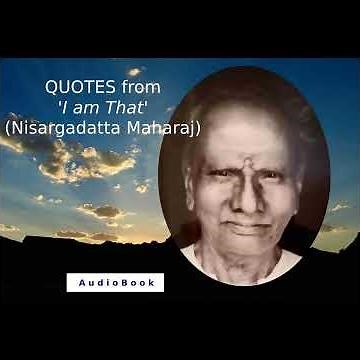 The World is in You (I am That) Dialogues with Nisargadatta Maharaj