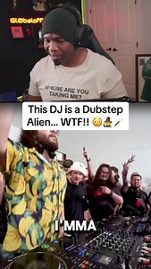 This DJ is a Dubstep Alien… WTF!! 😳🧙🪄 Credit: @usaybflow 🏟️: @clubstudiotime #dj #mashup #transition #dubstep #dubstepmusic #riddimdubstep #wordplay #dubstepdance #reaction | GL0BAL