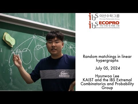 2024.07.05, Hyunwoo Lee (이현우), Random matchings in linear hypergraphs