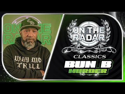 Bun B (UGK) "Murder" | On The Radar Classic