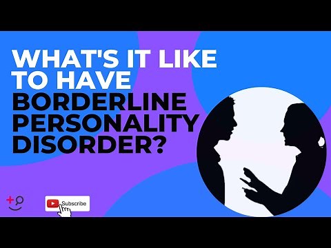 Borderline Personality Disorder: What Does it Feel Like to Have BPD?
