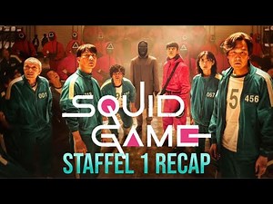 Squid Game Staffel 1 – Die komplette Zusammenfassung in wenigen Minuten! Serie erklärt