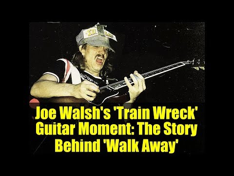 Joe Walsh's 'Train Wreck' Guitar Moment: The Story Behind 'Walk Away'