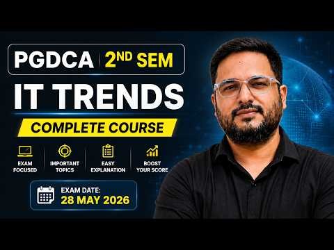 📚PGDCA 2nd Sem IT-Trends Complete Revision #pgdca #ittrend #tomarsir