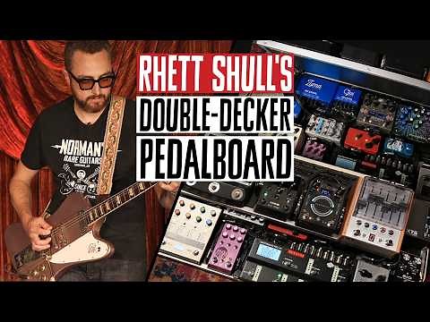 Rhett Shull's Pedalboard