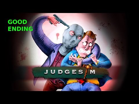 JUDGESIM | GOOD ENDING