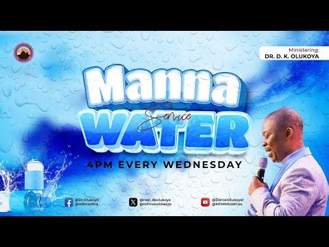 🔴 LIVE | Manna Water Service Today With Dr D.K. Olukoya | MFM Live Prayer