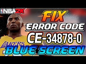 NBA2K ONLINE ERROR CODE CE-34878-0 BLUE SCREEN FREEZE GLITCH FIX- PS4