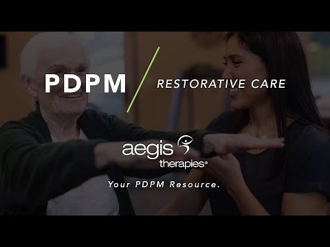 PDPM – Restorative Care