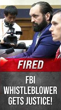 FIRED FBI Whistleblower Gets Justice!