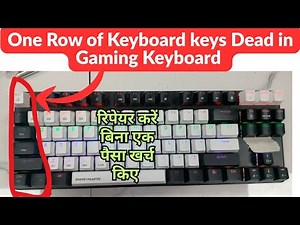 How to Repair Keyboard keys Not Working | Gaming Keyboard Repair