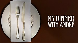 My Dinner With Andre - Movie - Where To Watch