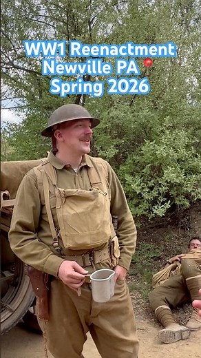WW1 Reenactment || Newville PA || Spring 2026 #ww1 #history #reenactors #livinghistory