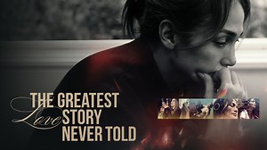 The Greatest Love Story Never Told - Amazon Prime Video Documentary - Where To Watch