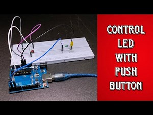 Control LED with pushbutton - Arduino || Techie Lagan