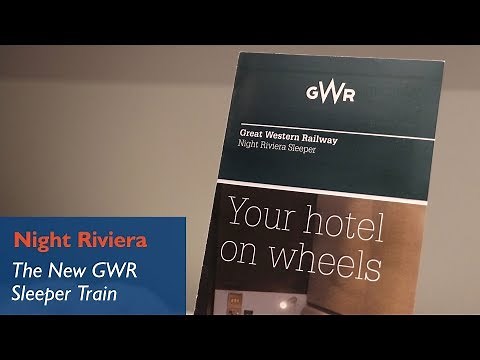 The New GWR Sleeper Train