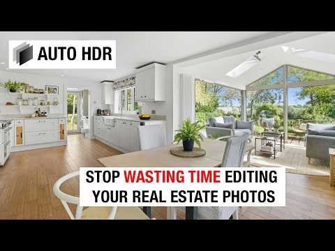 How to save time and money using AUTO HDR for Real Estate photo editing.