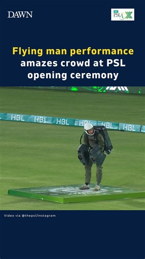 2.4M views · 24K reactions | WATCH: The tenth edition of the HBL Pakistan Super League (PSL) kicked off on Thursday with a glitzy opening ceremony at Rawalpindi Cricket Stadium, where a flying man performance using a human-controlled flying system became the centre of attention. Video via @thepsl #DawnToday | Dawn.com | Facebook