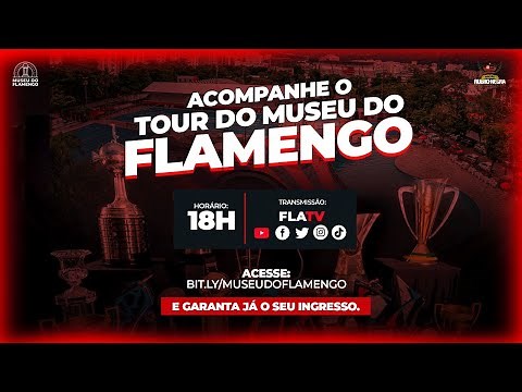 AO VIVO | Tour do Museu do Flamengo | Fla TV