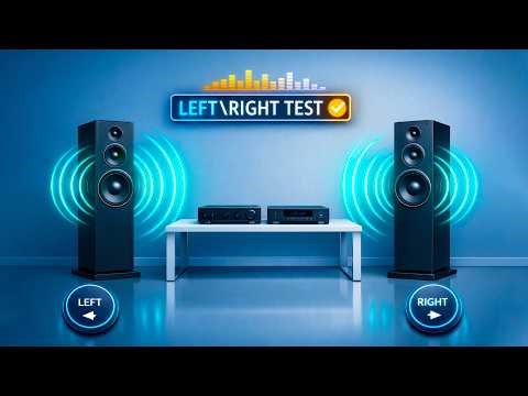 Left Right Stereo Test 🔊 | Audio Channel Test for Speakers & Headphones (3D Sound Check)
