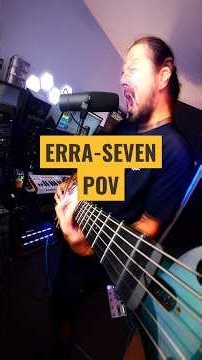 ERRA - SEVEN (POV) #erra #metalcore #guitarist #pov #seven #musician #producer