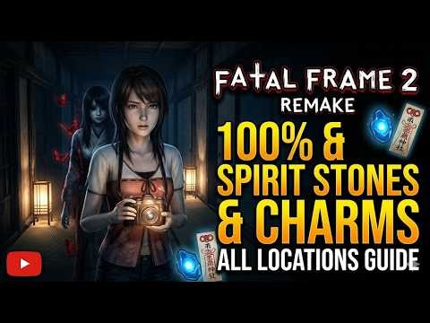 Fatal frame 2 Crimson butterfly remake walkthrough - All 100% spirit stone & charms locations
