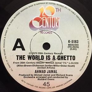 Ahmad Jamal - The World Is A Ghetto / Peace At Last