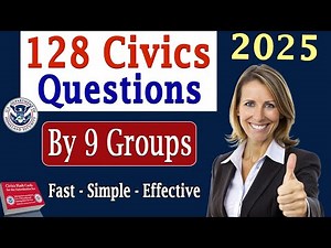 Official Civics Test 128 Questions & Answers 2025 - Easy to Learn By 9 GROUPS | US Citizenship Test
