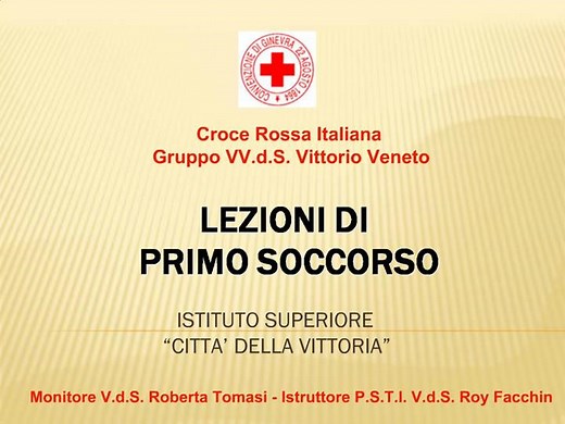 LEZIONI DI Primo Soccorso - SlideServe