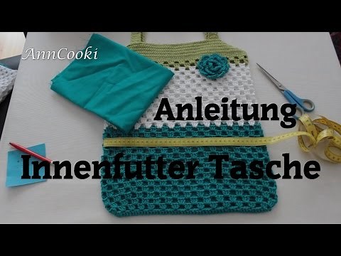 Taschenfutter für Häkeltasche - Anleitung Teil 4 von 4