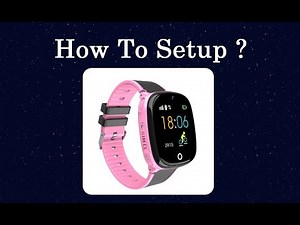 SeTracker Kids Smart Watch | GPS+LBS Tracker- Setup Video