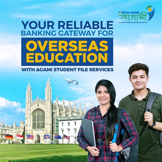 Unlock your seamless journey to overseas education with BRAC Bank Agami Student File Services. To know more, visit https://tinyurl.com/BBPAGDS #BRACBank #আস্থাঅবিচল #agamistudentBanking #StudnetFileServices | BRAC Bank PLC