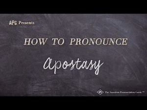 How to Pronounce Apostasy (Real Life Examples!)
