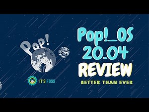 Pop OS 20.04 Review: It Just Got Better