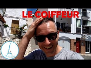 THE HAIRDRESSER ! Le Coiffeur | Learn French Language