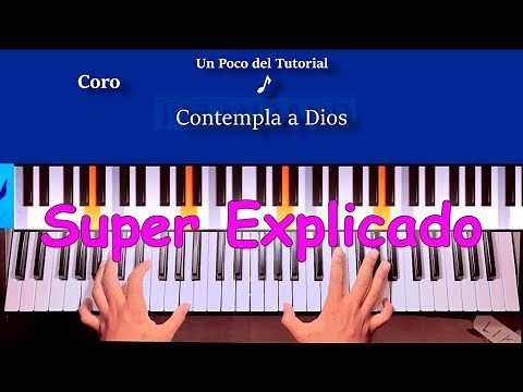Contempla a Dios [Sovereign Grace Music] Piano Tutorial 2018