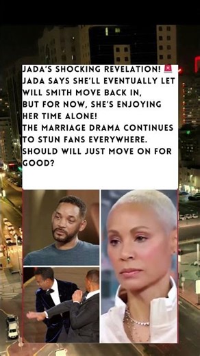 Jada Pinkett Smith Addresses Living Separately and Future Plans with Will Smith 🏠✨