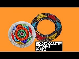 BEADED COASTER TUTORIAL/DIY DRINK COASTER/HOW TO