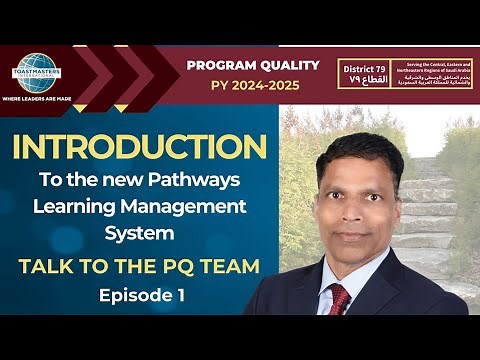Workshop on Toastmasters New "Pathways Learning Management System" (2025)