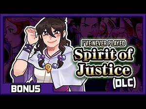Let's Try Ace Attorney: Spirit of Justice (DLC Case)
