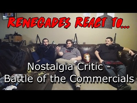 Renegades React to... Nostalgia Critic - Battle of the Commercials